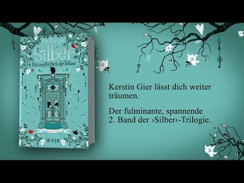 Kerstin Gier, Silber ‒ Das zweite Buch der Träume