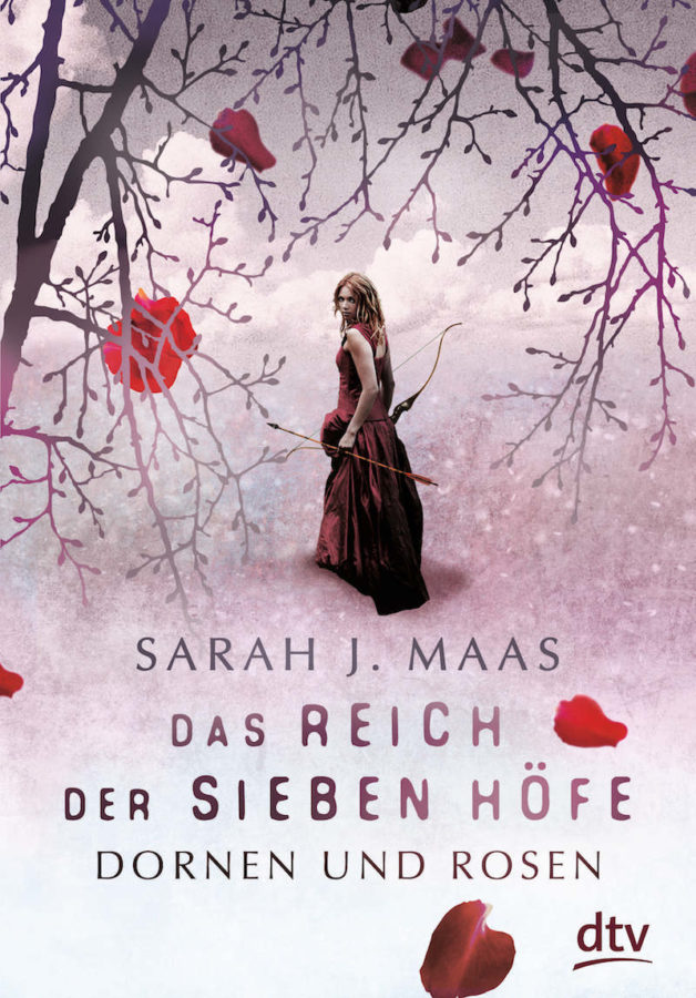 Sarah J. Maas - Das Reich der sieben Hoefe 1. Dornen und Rosen
