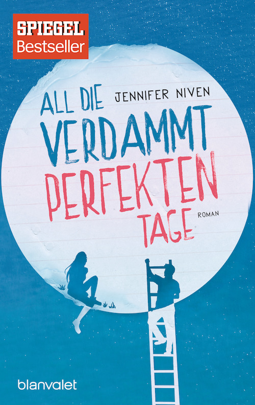 Jennifer Niven - All die verdammt perfekten Tage
